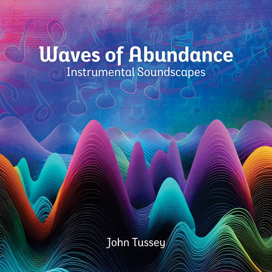 Waves of Abundance CD